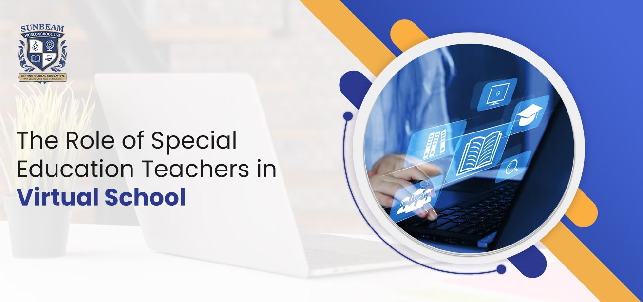 The Role of Special Education Teachers in Virtual School